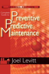 Imagen de portada: Complete Guide to Preventive and Predictive Maintenance 2nd edition 9780831134419