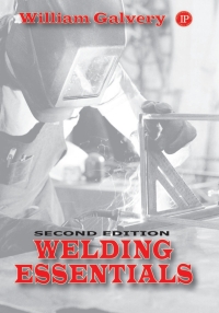 Cover image: Welding Essentials 2nd edition 9780831133016
