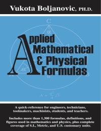 صورة الغلاف: Applied Mathematical and Physical Formulas Pocket Reference 9780831133092