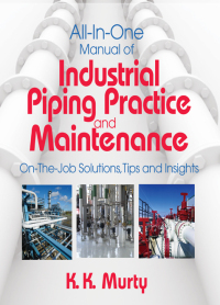 صورة الغلاف: All-in-One Manual of Industrial Piping Practice and Maintenance 9780831134143