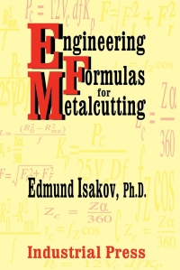 Cover image: Engineering Formulas for Metalcutting 9780831131746