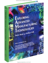 Omslagafbeelding: Exploring Advanced Manufacturing Technologies 9780831132200