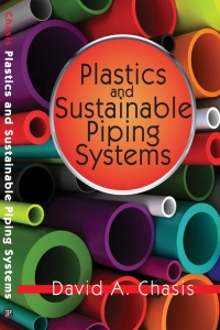 Imagen de portada: Plastics and Sustainable Piping Systems 1st edition 9780831134983