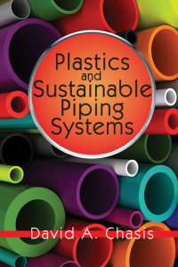 Imagen de portada: Plastics and Sustainable Piping Systems 1st edition 9780831134983