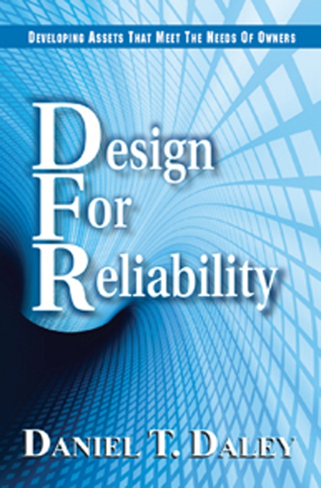 Design for Reliability