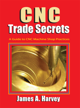 Cover image: CNC Trade Secrets 1st edition 9780831135027