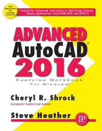 Cover image: Advanced AutoCAD® 2016 Exercise Workbook 9780831135195