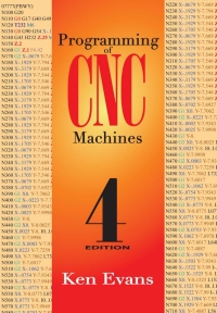 表紙画像: Programming of CNC Machines 4th edition 9780831135249