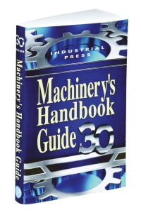 Imagen de portada: Machinery's Handbook Guide 30th edition 9780831130947