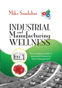 Cover image: Industrial and Manufacturing Wellness 1st edition 9780831135904