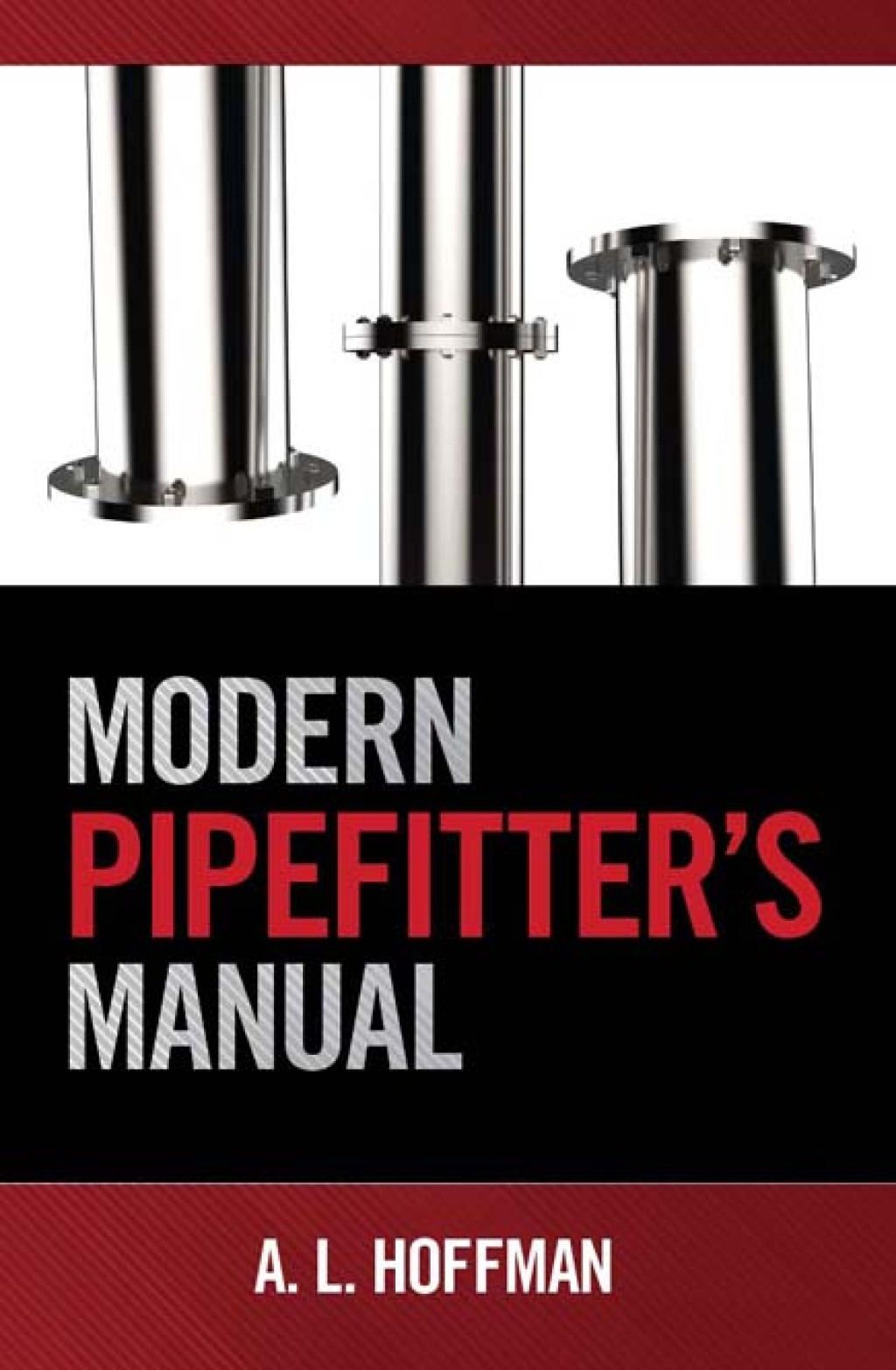 Modern Pipefitter’s Manual 1st Edition