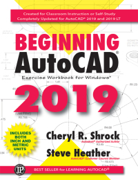 表紙画像: Beginning AutoCAD® 2019 Exercise Workbook 9780831136260