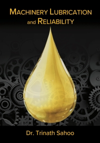 Imagen de portada: Machinery Lubrication and Reliability 1st edition 9780831136383