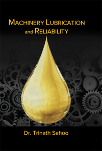 Imagen de portada: Machinery Lubrication and Reliability 1st edition 9780831136383