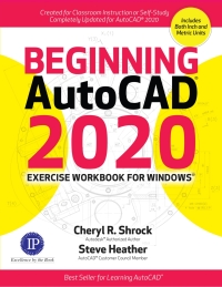 Imagen de portada: Beginning AutoCAD® 2020 Exercise Workbook 1st edition 9780831136390