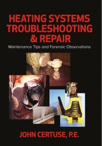 表紙画像: Heating Systems Troubleshooting & Repair 1st edition 9780831136406