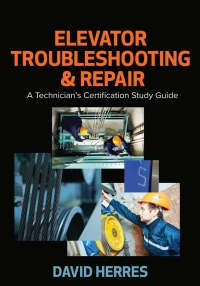 Imagen de portada: Elevator Troubleshooting & Repair 1st edition 9780831136437