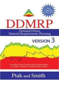 Cover image: Demand Driven Material Requirements Planning (DDMRP): Version 3 3rd edition 9780831136512