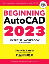 صورة الغلاف: Beginning AutoCAD® 2023 Exercise Workbook 9780831136796