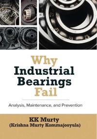 صورة الغلاف: Why Industrial Bearings Fail 9780831136802