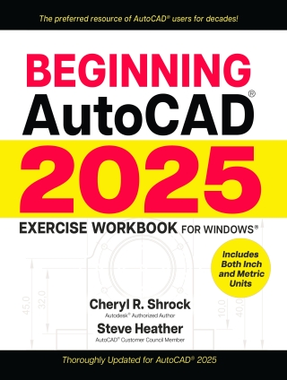 Cover image: Beginning AutoCAD® 2025 Exercise Workbook 9780831136932