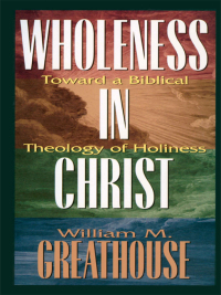 Titelbild: Wholeness in Christ 1st edition 9780834117860