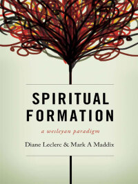 Cover image: Spiritual Formation 1st edition 9780834126138