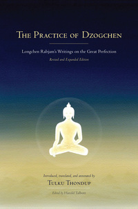 Cover image: The Practice of Dzogchen 9781559394345