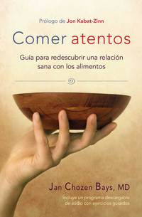 Cover image: Comer atentos (Mindful Eating) 9781611802221