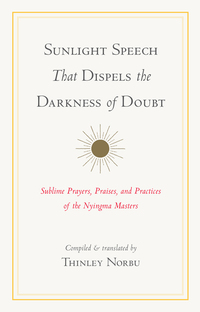 Cover image: Sunlight Speech That Dispels the Darkness of Doubt 9780834800380
