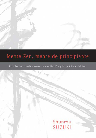 Cover image: Mente Zen, mente de principiante (Zen Mind, Beginner's Mind) 9781611802245
