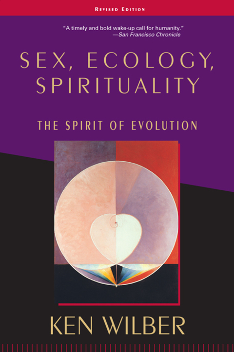 Sex, Ecology, Spirituality: The Spirit of Evolution, Second Edition - FULL INSTANT DOWNLOAD | PDF DOCX EPUB