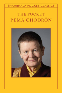 Cover image: The Pocket Pema Chodron 9781590306512