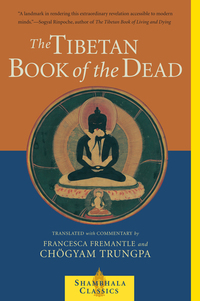 Cover image: The Tibetan Book of the Dead 9781570627477