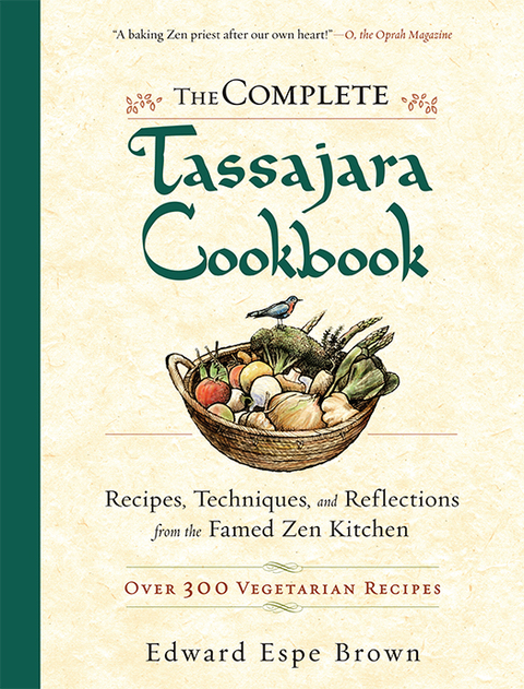 The Complete Tassajara Cookbook: Recipes, Techniques, and Reflections from the Famed Zen Kitchen - FULL INSTANT DOWNLOAD | PDF DOCX EPUB