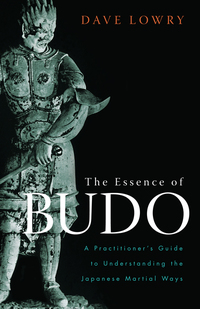Cover image: The Essence of Budo 9781590308462