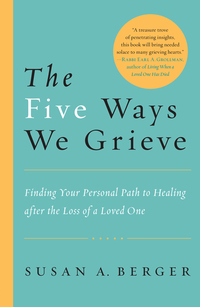 Cover image: The Five Ways We Grieve 9781590308998