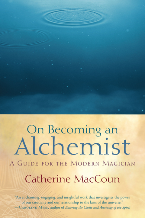 On Becoming an Alchemist: A Guide for the Modern Magician - FULL INSTANT DOWNLOAD | PDF DOCX EPUB