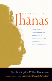Cover image: Practicing the Jhanas 9781590307335