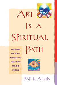 Cover image: Art Is a Spiritual Path 9781590302101
