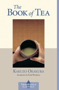 Cover image: The Book of Tea 9781570628283