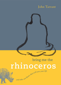 Cover image: Bring Me the Rhinoceros 9781590306185