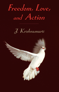 Cover image: Freedom, Love, and Action 9781570628269