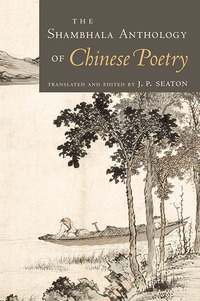 Cover image: The Shambhala Anthology of Chinese Poetry 9781570628627