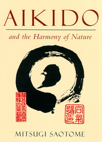 Cover image: Aikido and the Harmony of Nature 9780877738558