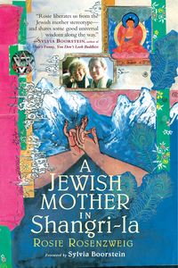 Cover image: A Jewish Mother in Shangri-la 9781570623530