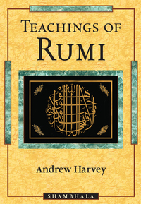 Cover image: Teachings of Rumi 9781570623462