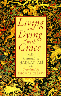 Cover image: Living and Dying with Grace 9781570622113