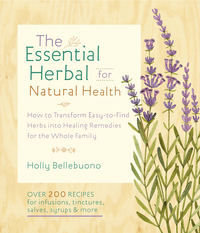 Cover image: The Essential Herbal for Natural Health 9781590309476