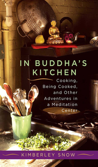 Cover image: In Buddha's Kitchen 9781590301470